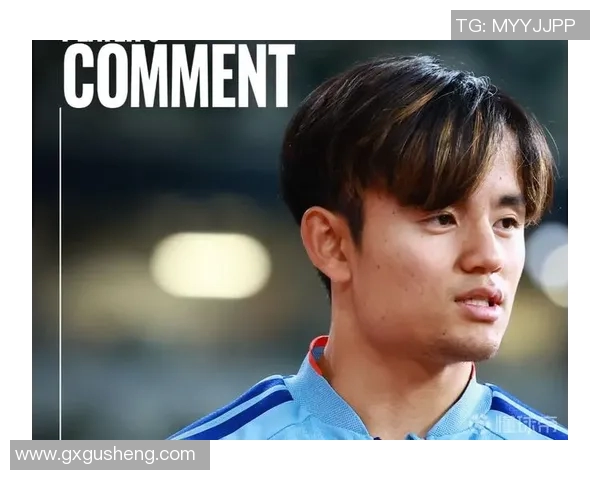 久保建英在新赛季表现亮眼引领球队冲击更高荣誉