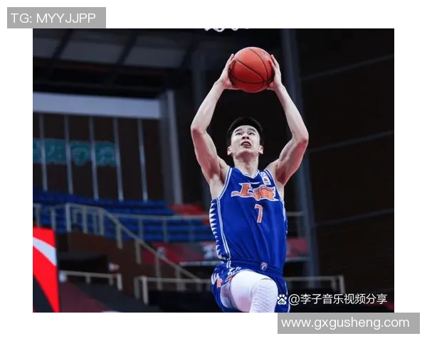 郭昊文：从篮球新星到国家队核心的成长之路与未来展望